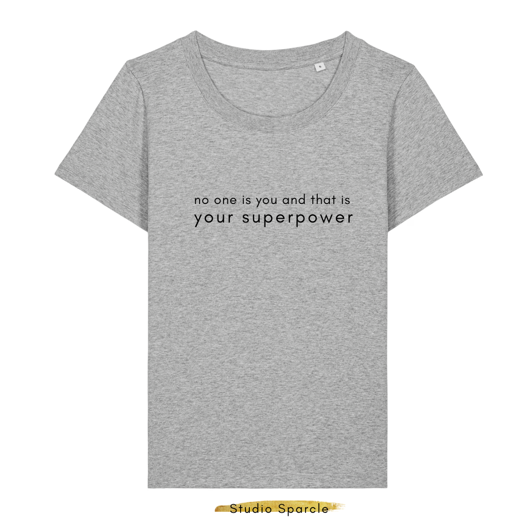 No one is you that is your superpower T-shirt ronde hals - Afbeelding 4