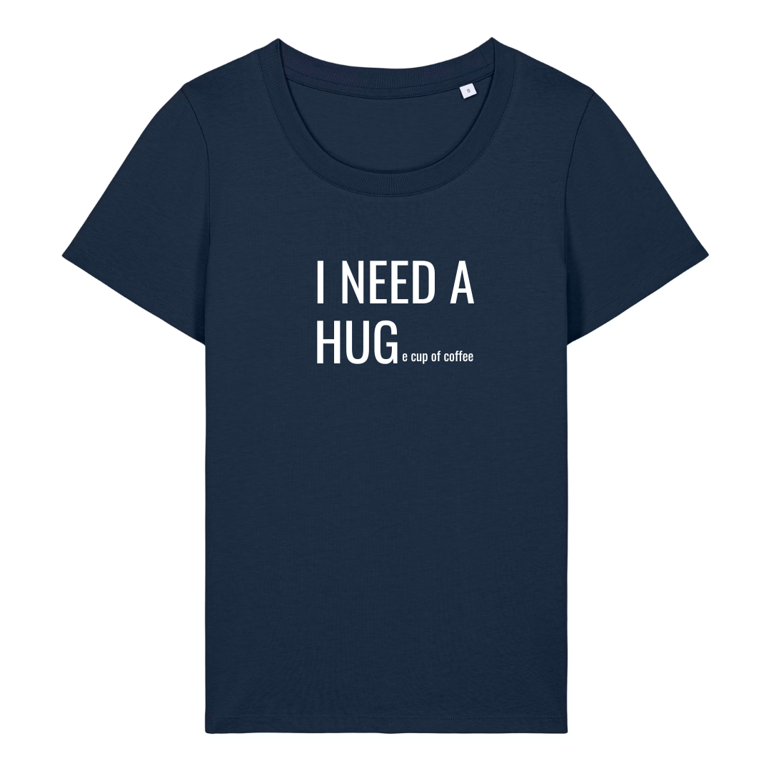 I NEED A HUGe cup of coffee T-shirt ronde hals - Afbeelding 3
