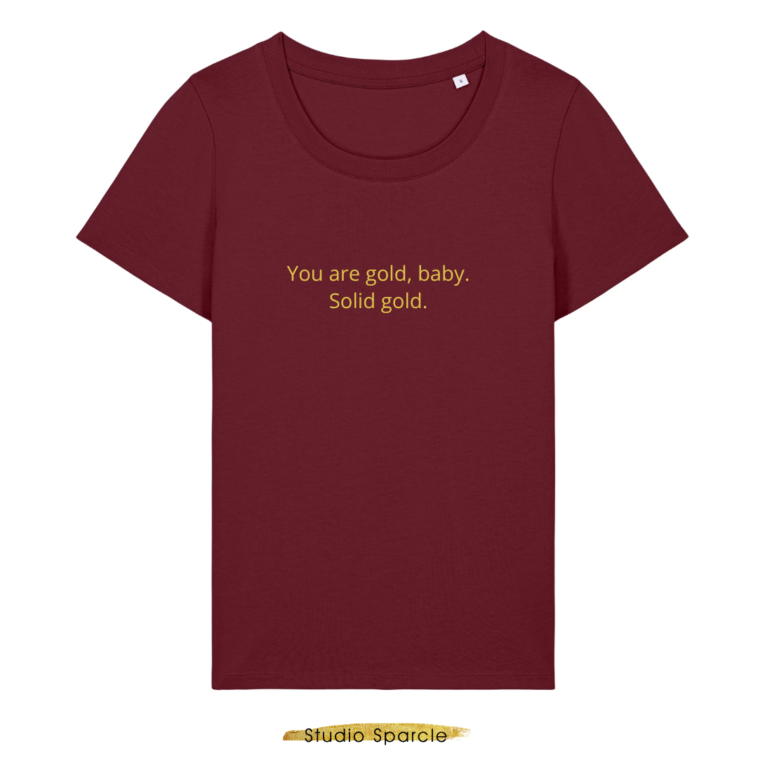 You are gold, baby. Solid gold. T-shirt ronde hals - Afbeelding 8