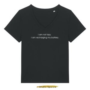 I am not lazy, I am recharging my battery  T-shirt V-hals